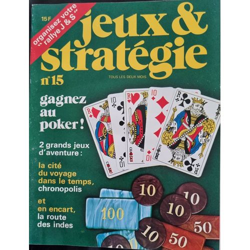 Jeux & Stratégies N° 15 Science Et Vie Juin/Juil 1982