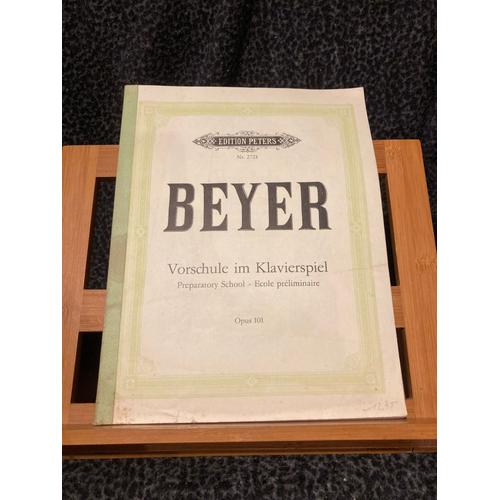 Beyer Ecole Préliminaire Pour Piano Opus 101 Partition Éditions Peters N°2721