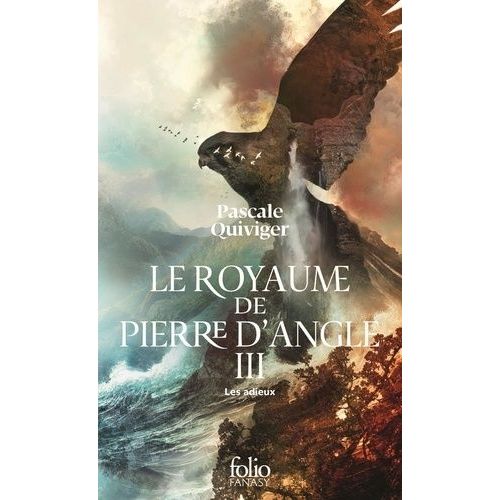 Le Royaume De Pierre D'angle - Tome 3 - Les Adieux