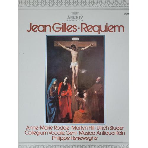 Vinyle Jean Gilles Requiem Collegium Vocale De Gent Musica Antiqua Köln Direction: Philippe Herreweghe.