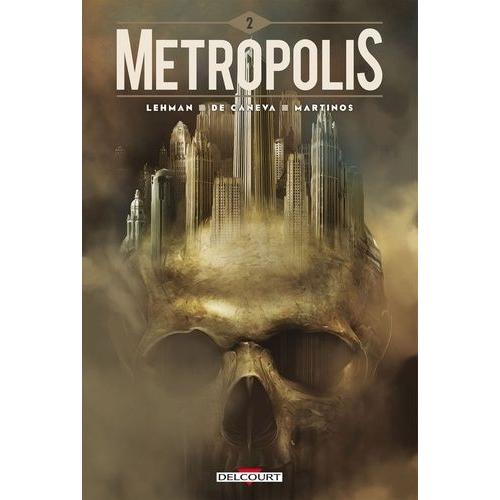Metropolis Tome 2