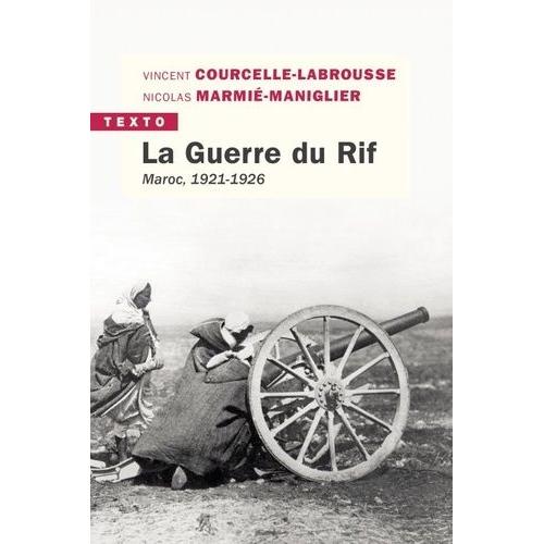 La Guerre Du Rif - Maroc, 1921-1926