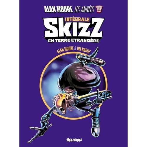 Alan Moore, Les Années 2000 Ad : Skizz - En Terre Étrangère
