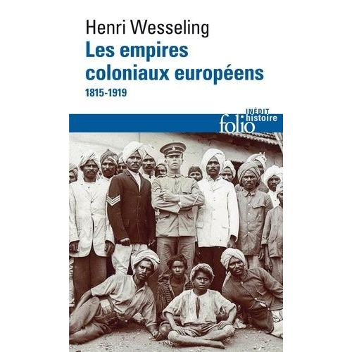 Les Empires Coloniaux Européens, 1815-1819