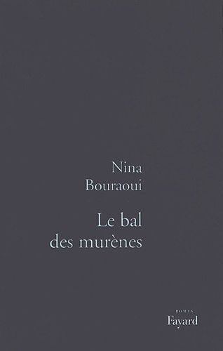 Le Bal Des Murènes