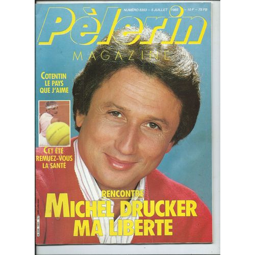 Pèlerin 05/07/1985 Michel Drucker, Didier Régnier, Evelyne Breyton, Dominique Damiani, Pascale Ranucci, Nathalie Pelletier, Jeannie Longo, Enrico Macias,Annie Fratellini,Jacques Dufilho,Marlène Jobert