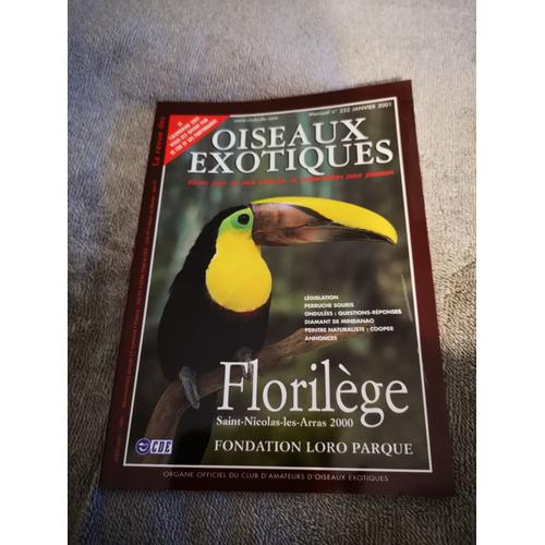 Oiseaux Exotiques N°252 Florilège