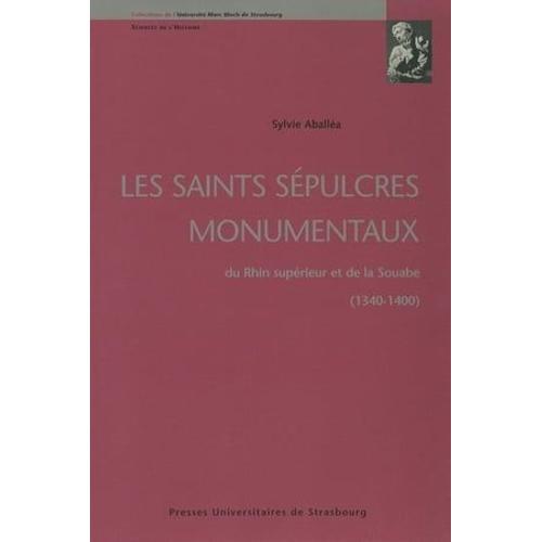 Les Saints Sépulcres Monumentaux