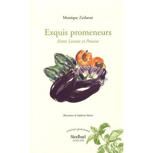 Exquis Promeneurs - Entre Levant Et Ponant