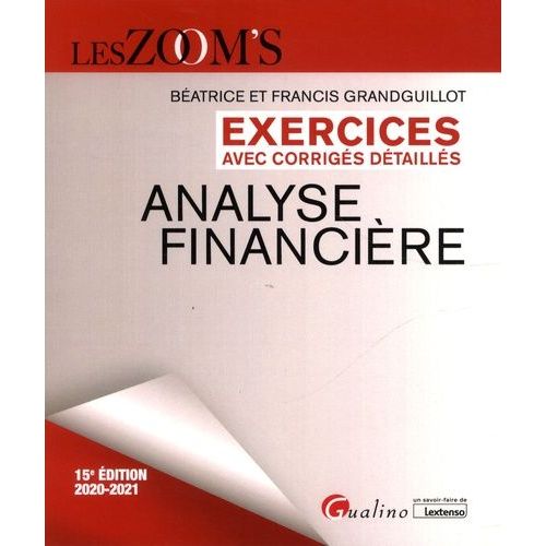 Analyse Financière - Exercices Avec Corrigés Détaillés