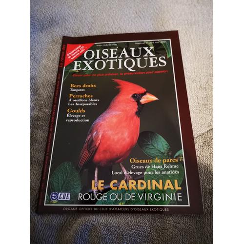Oiseaux Exotiques N° 256 Le Cardinal - Mai 2001
