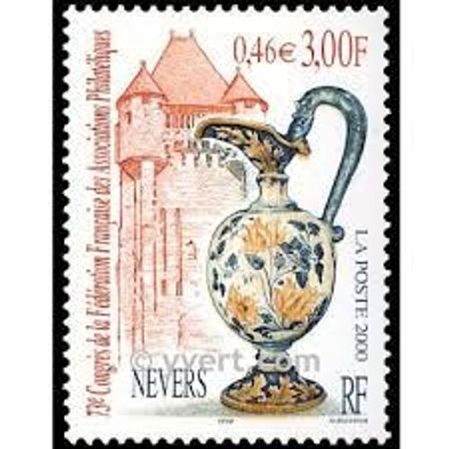 73ème Congrès De La Fédération Des Française Des Associations Philatéliques À Nevers (Vase) Année 2000 N° 3329 Yvert Et Tellier Luxe