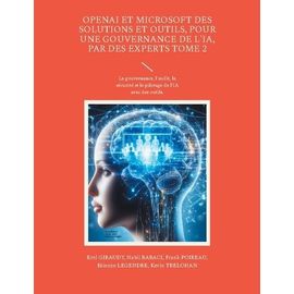 Openal Et Microsoft Solutions Et Outils - Tome 2