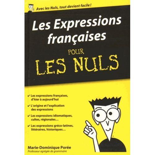 Les Expressions Française Pour Les Nuls