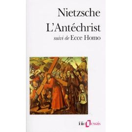 L'antéchrist - (Suivi De) Ecce Homo