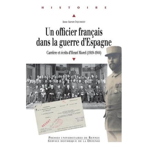 Un Officier Français Dans La Guerre D'espagne