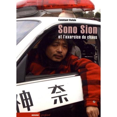 Sono Sion Et L'exercice Du Chaos - De Toyohashi À Hollywood