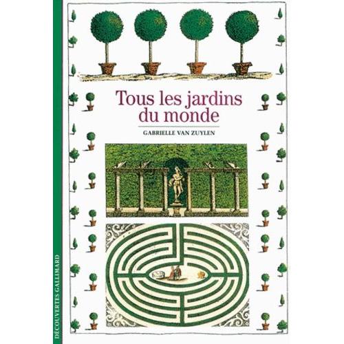 Tous Les Jardins Du Monde