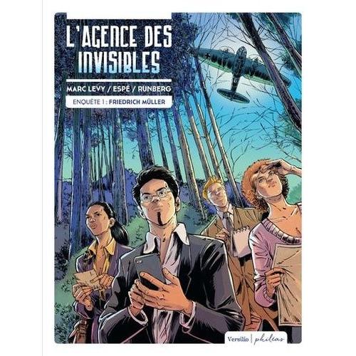 L'agence Des Invisibles Tome 1 - Friedrich Müller