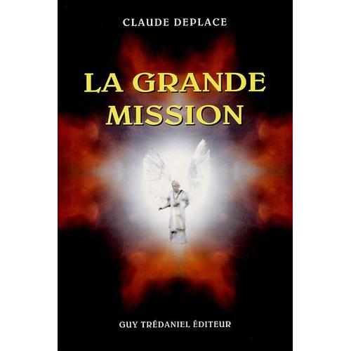 La Grande Mission