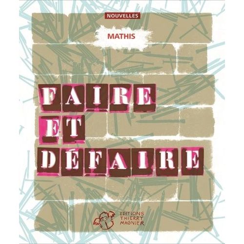 Faire Et Défaire