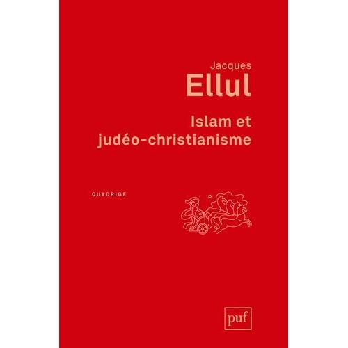 Islam Et Judéo-Christianisme