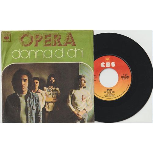 45 Sp Opera -Donna Di Chi- Se Tu, Se Mai (Ricciordi) Cbs 3260 - 1975 Made In Italy