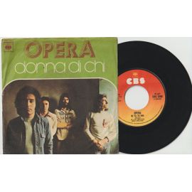 45 Sp Opera -Donna Di Chi- Se Tu, Se Mai (Ricciordi) Cbs 3260 - 1975 Made In Italy