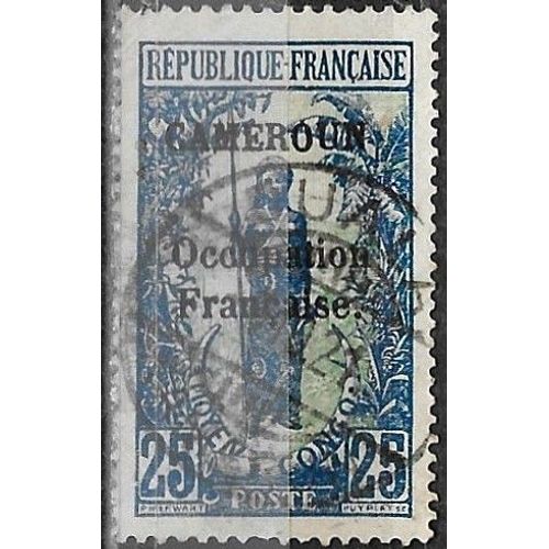 Cameroun, Occupation Française 1916, Beau Timbre Yvert 74, Beau Timbre Du Congo - Femme Bakaloi 25c. Bleu Et Vert Surchargé "Cameroun Occupation Française", Oblitéré, Tbe.