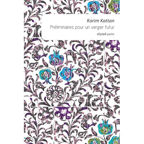 Préliminaires Pour Un Verger Futur - Nouvelles