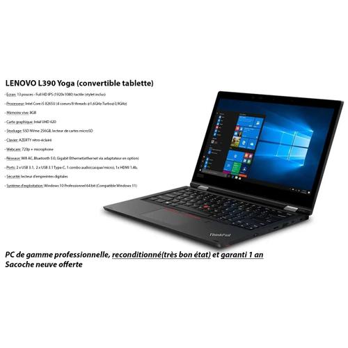 Lenovo L390 Yoga (PC convertible tablette) - 13" Intel Core i5-8265U - 1.6 Ghz - Ram 8 Go - SSD 256 Go - Azerty