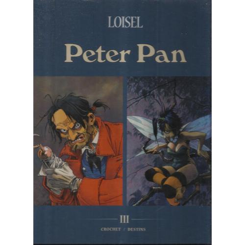 Peter Pan Intégrale 3/3 (Tomes 5 Et 6)