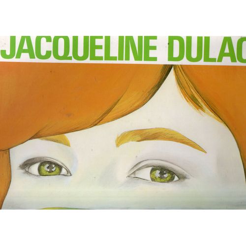Jacqueline Dulac "Tu Peux Me Sourire" Vinyle 33 T 30 Cm - Lp - Prod Jeunes Loups - Eurodisc - Wea - 1976