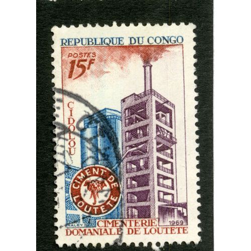 Timbre Oblitéré République Du Congo, Cimenterie Domaniale De Loutete, 1969, Cidolou, Postes, 15 F