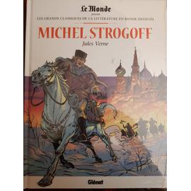 Bd MIchel Strogoff les Grands Classiques de la littérature en