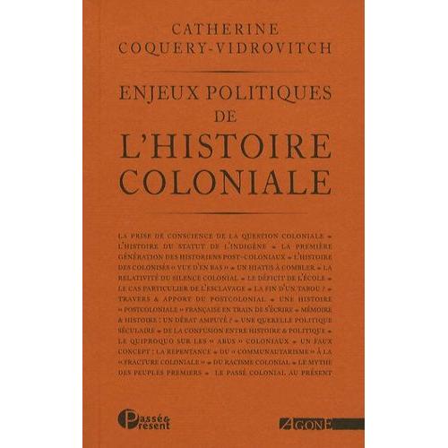 Enjeux Politiques De L'histoire Coloniale