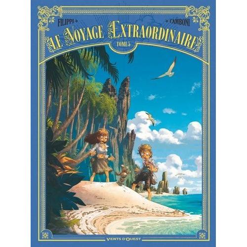 Le Voyage Extraordinaire Tome 5 - Cycle 2 - Les Îles Mystérieuses - 2/3