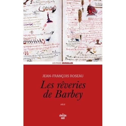 Les Rêveries De Barbey