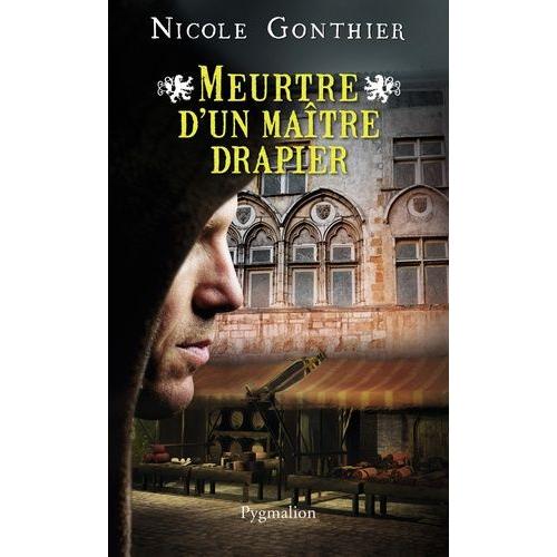 Meurtre D'un Maitre Drapier