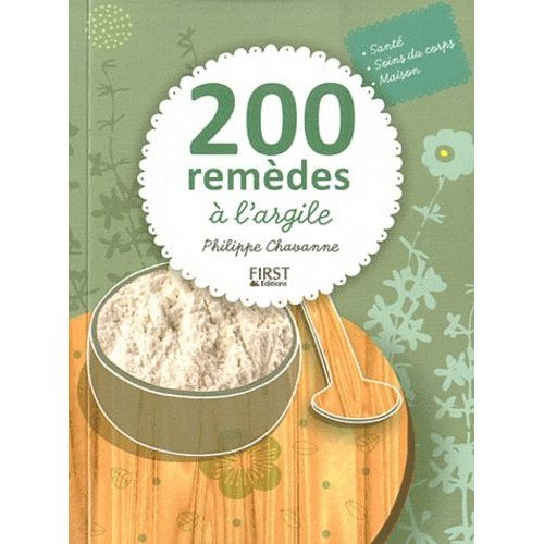 200 Remèdes À L'argile