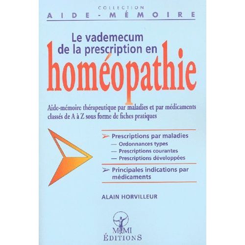 Le Vademecum De La Prescription En Homeopathie