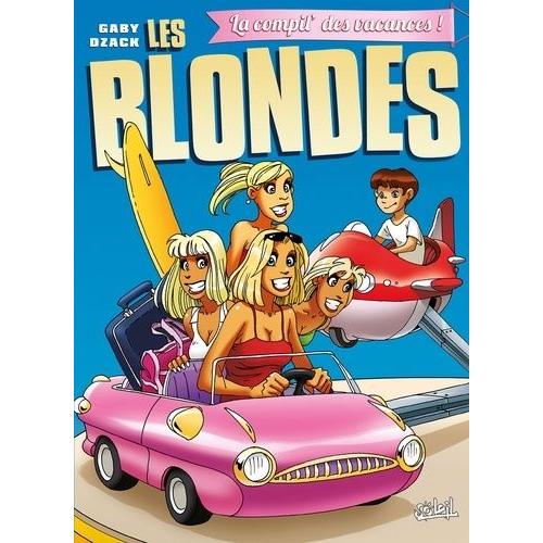 Les Blondes - La Compile Des Vacances