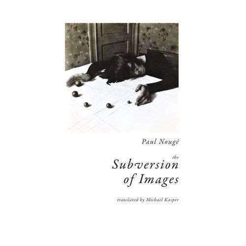 The Subversion Of Images
