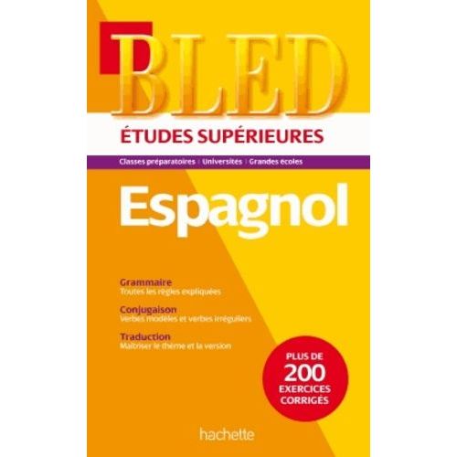 Bled Espagnol - Etudes Supérieures