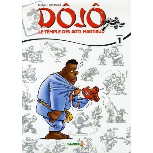Dôjô - Tome 1
