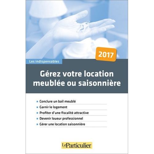 Gérez Votre Location Meublée Ou Saisonnière