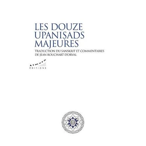 Les Douze Upanisads Majeures