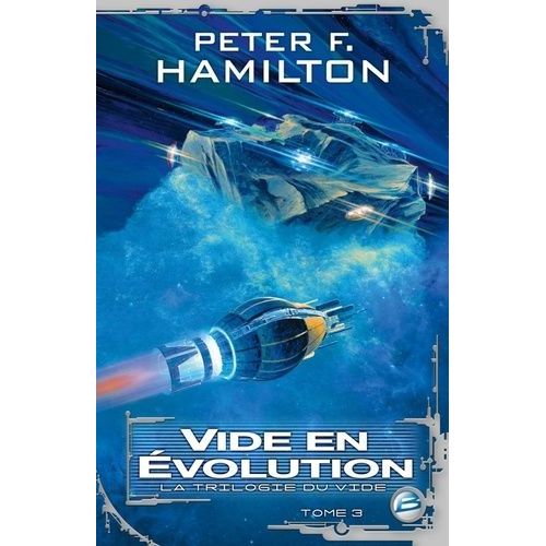 La Trilogie Du Vide - Tome 3 - Vide En Évolution
