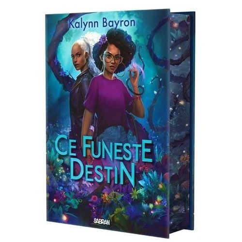 Ce Coeur Empoisonné - Tome 2 - Ce Funeste Destin