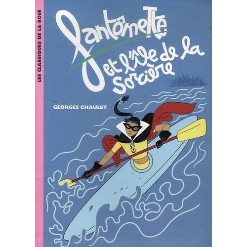 Fantômette Et L'île De La Sorcière
